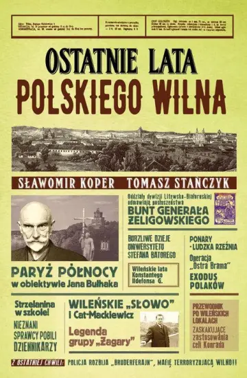 Ostatnie lata polskiego Wilna 