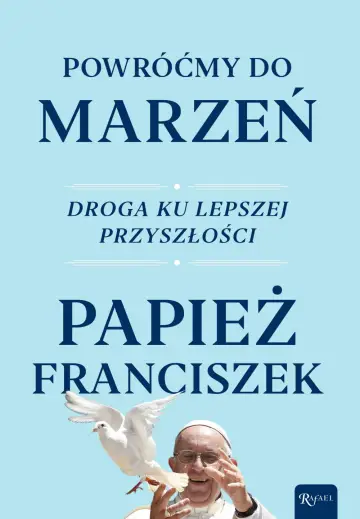 Powróćmy do marzeń