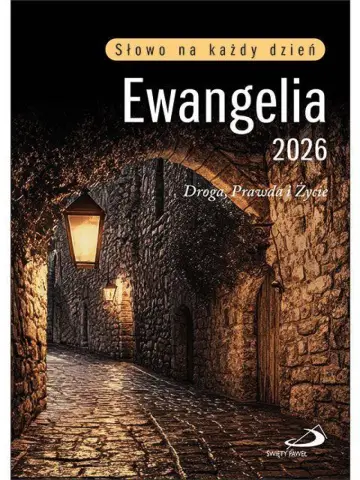 Ewangelia 2026 Droga, Prawda i Życie Duży format, oprawa twarda