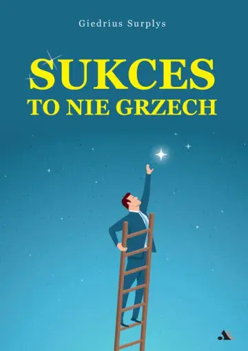 Sukces to nie grzech
