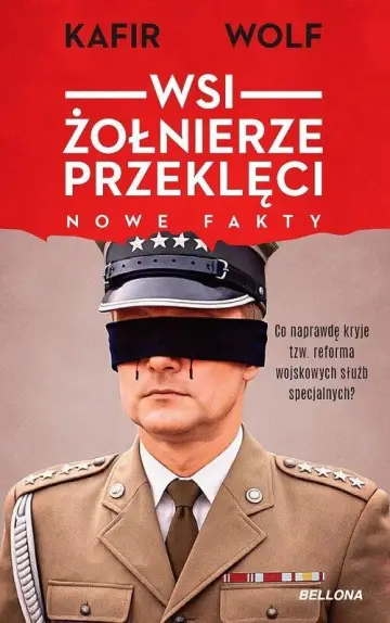 WSI. Żołnierze przeklęci. Nowe fakty 