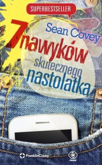 7 nawyków skutecznego nastolatka 