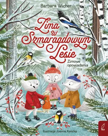 Zima w Szmaragdowym Lesie