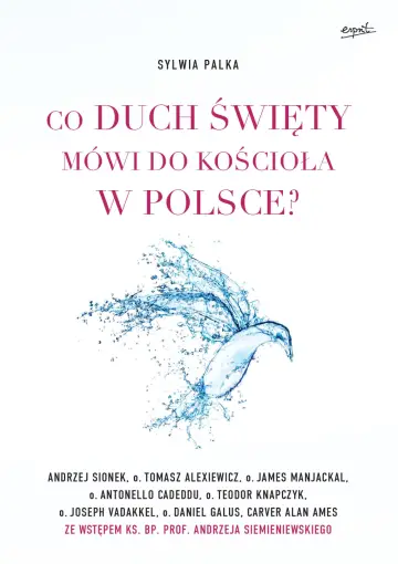 Co Duch Święty mówi do Kościoła w Polsce?