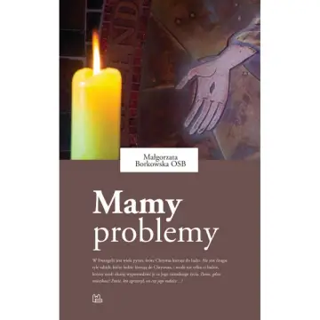 Mamy problemy