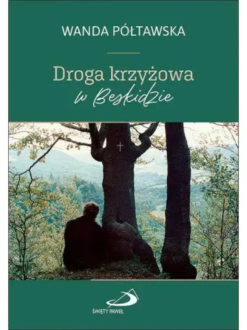 Droga Krzyżowa w Beskidzie