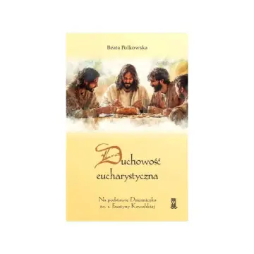 Duchowość Eucharystyczna