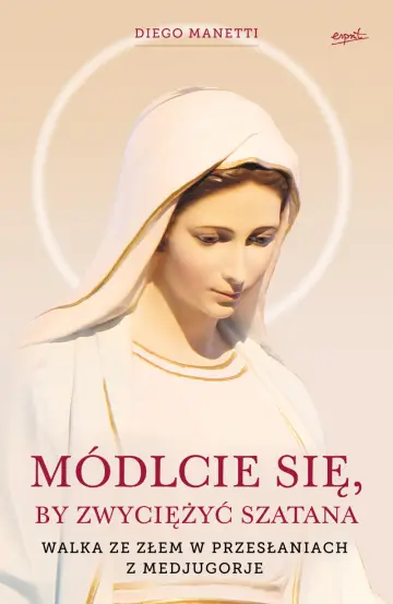 Módlcie się, by zwyciężyć Szatana