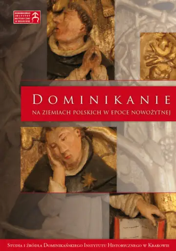 Dominikanie na ziemiach polskich w epoce nowożytnej